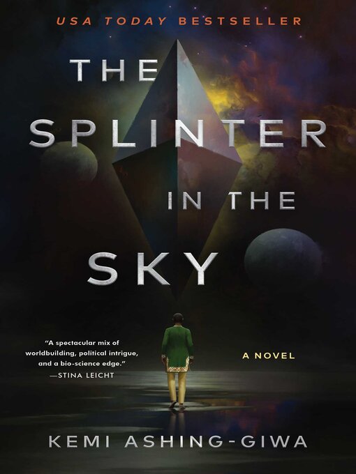 Title details for The Splinter in the Sky by Kemi Ashing-Giwa - Wait list